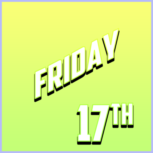 Friday 17th