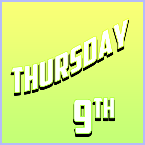 Thursday 9th